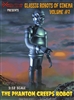 The Phantom Creeps Robot AKA Dr. Zorka's Robot - Executive Replicas 1/12 Scale Figure